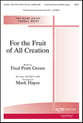 For the Fruit of All Creation SATB choral sheet music cover